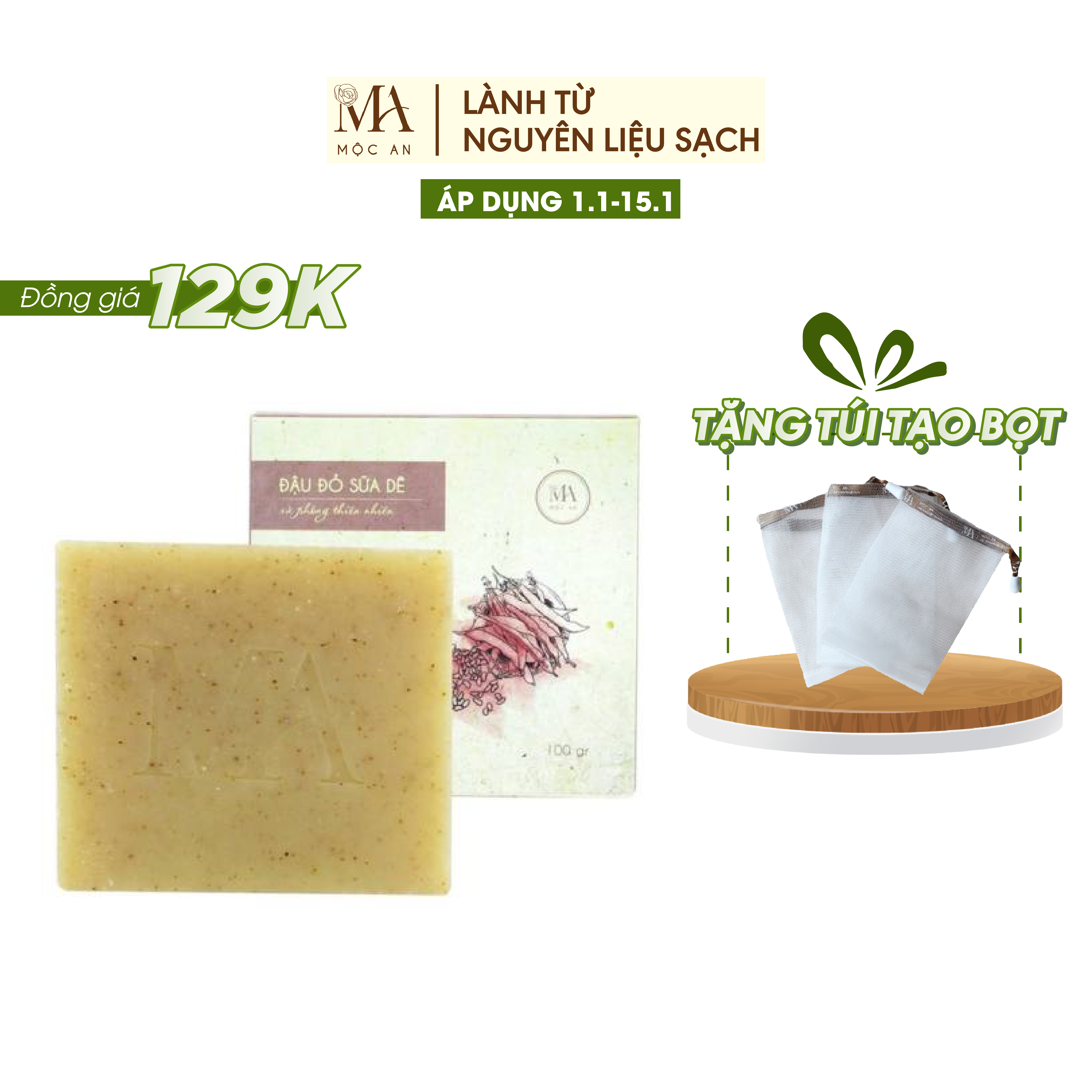 Xà Bông Thiên Nhiên Mộc An Đậu Đỏ Sữa Dê Chăm Sóc Face & Body- Dưỡng Da Mềm Mịn, Trắng Sáng 100g