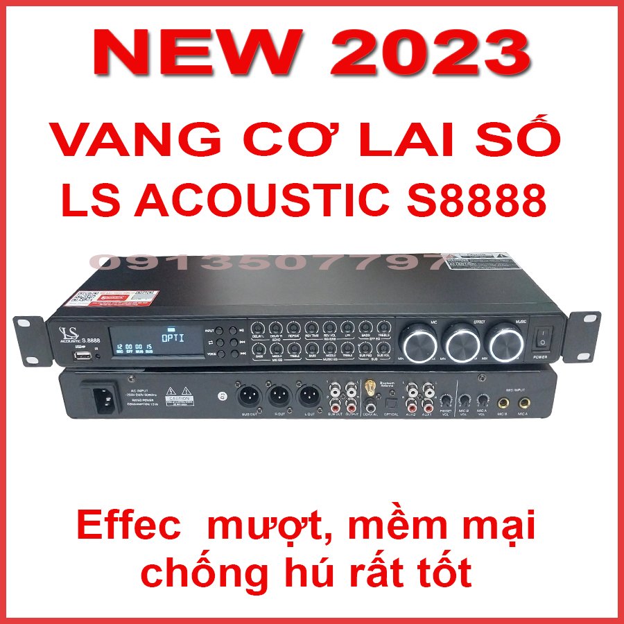 vang cơ lai số LS Acoustic S8888 hát karaoke chuyên nghiệp kỹ xảo mượt mà hòa quện FX60 plus, FX70 plus, FX50 plus