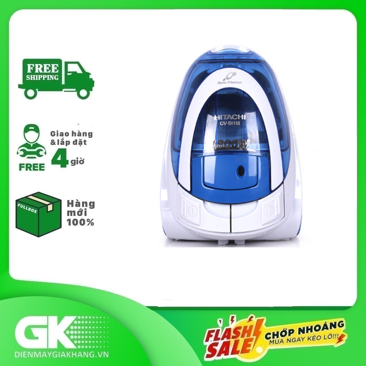 MÁY HÚT BỤI HITACHI CV-BH18(BL) 1800W - GIAO TOÀN QUỐC - FREESHIP HCM