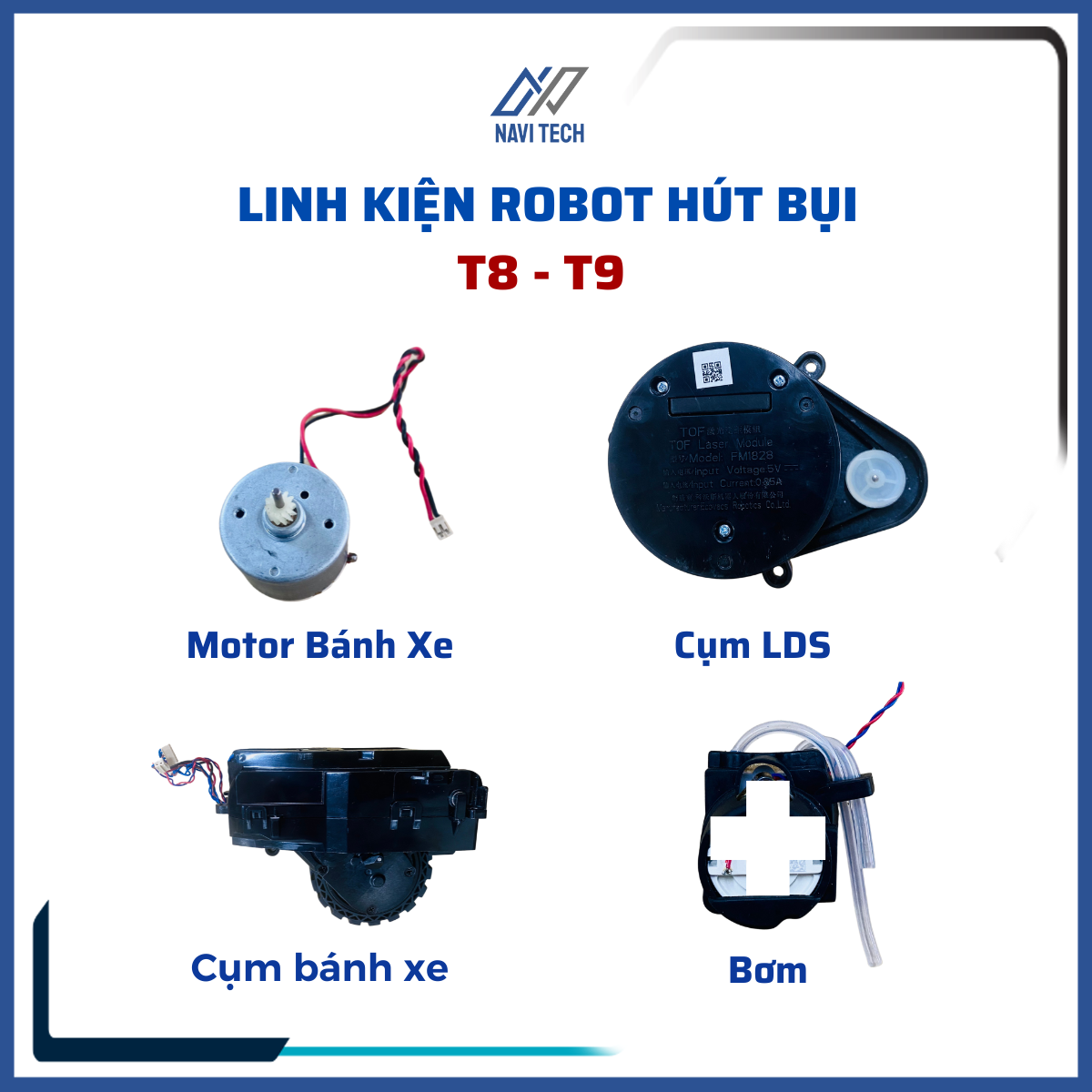 Linh kiện Robot hút bụi Debot T8, T9 power, max mô tơ, Lds, cảm biến rơi, bánh xe