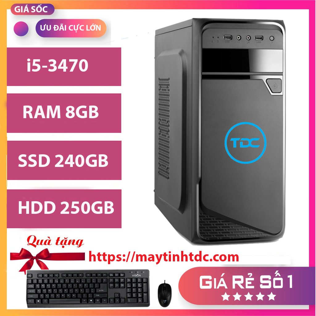 Case máy tính để bàn, máy tình đồng bộ MAX PC CPU Core i5 3470 Ram 8GB SSD 240GB+HDD 250GB+ Qùa tặng bộ phím chuột, bàn di chuột. Bảo hành 12 tháng.