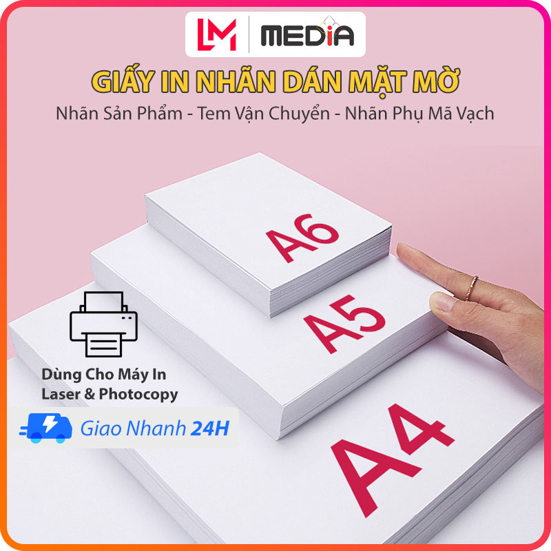 Giấy Decal A4/A5/A6/A7 Media Mặt Mờ 80gsm 100 Tờ, Giấy In Tem Vận Chuyển, Nhãn Phụ, Tem Mã Vạch, Dùng Cho Máy In Laser