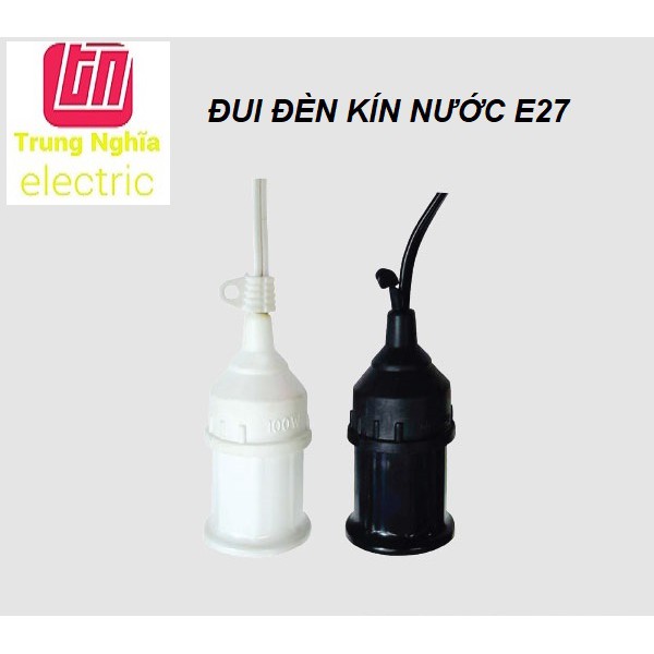 Đui đèn kín nước e27 - có móc treo