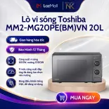 Lò vi sóng có nướng Toshiba MM2-MG20PE(BM)VN - Dung tích 20 lít - Bảo Hành 12 Tháng
