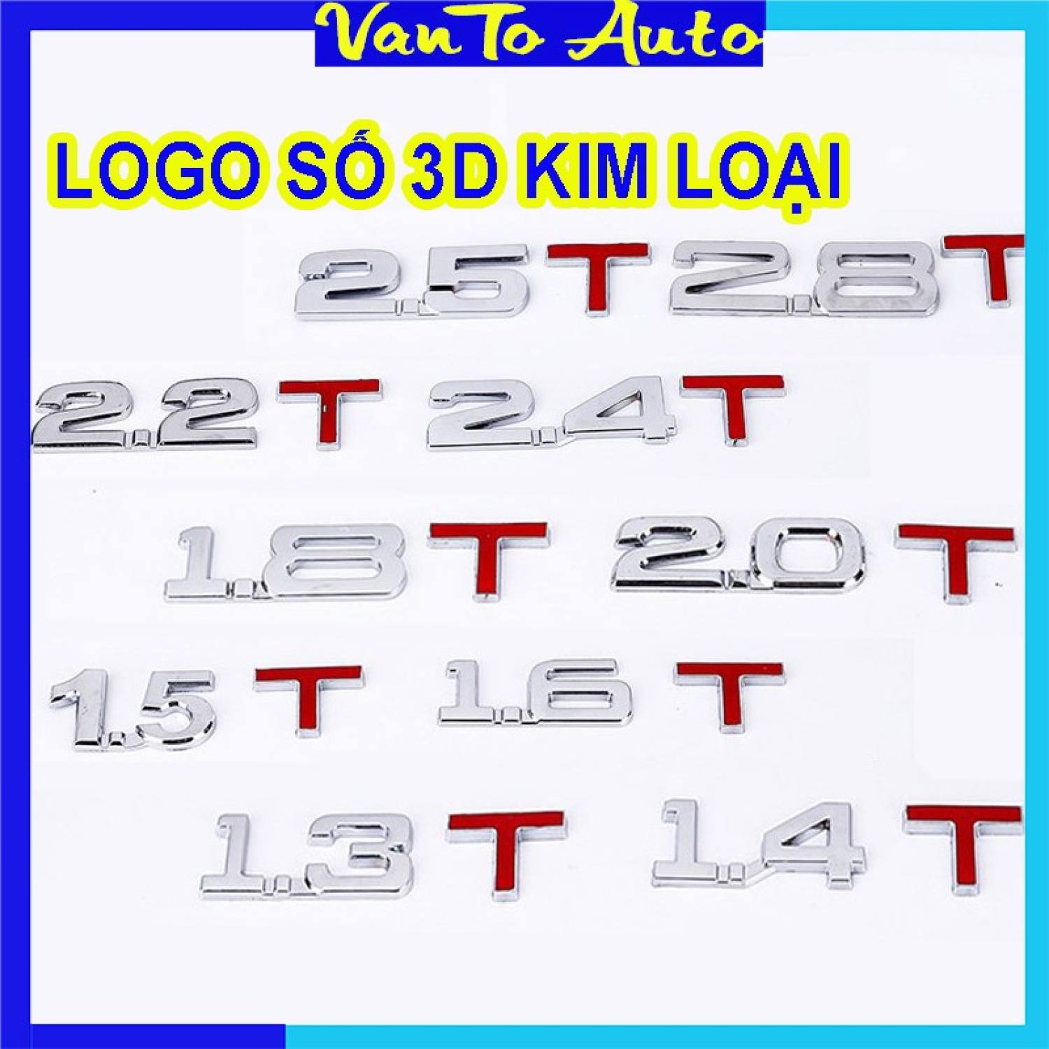 Logo Chữ Số Nổi 1.3 1.4 1.5 1.6 1.8 2.0 2.2 2.4 2.5 2.8 T 3D Kim Loại