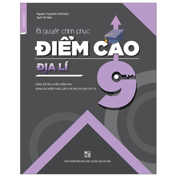 Fahasa - Bí Quyết Chinh Phục Điểm Cao Địa Lí 9