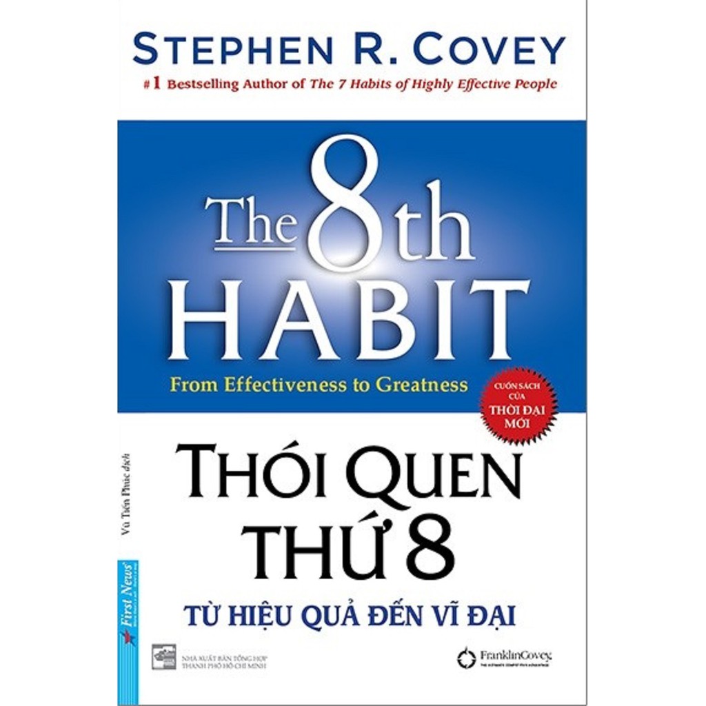 Nguyetlinhbook sách - thói quen thứ 8 - từ hiệu quả đến vĩ đại - tác giả stephen covey .