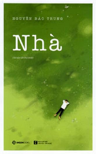Nhà - Tác giả: Nguyễn Bảo Trung