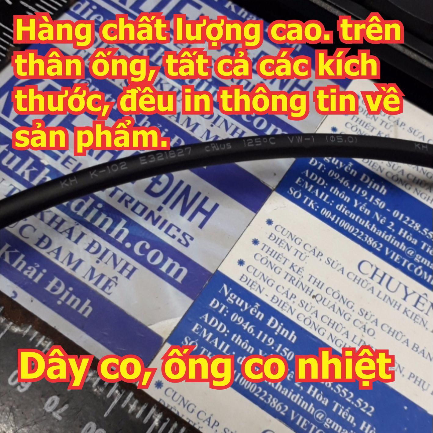 20 mét DÂY NHIỆT, dây co, ống gen chụi nhiệt cách điện 3mm  kde1846