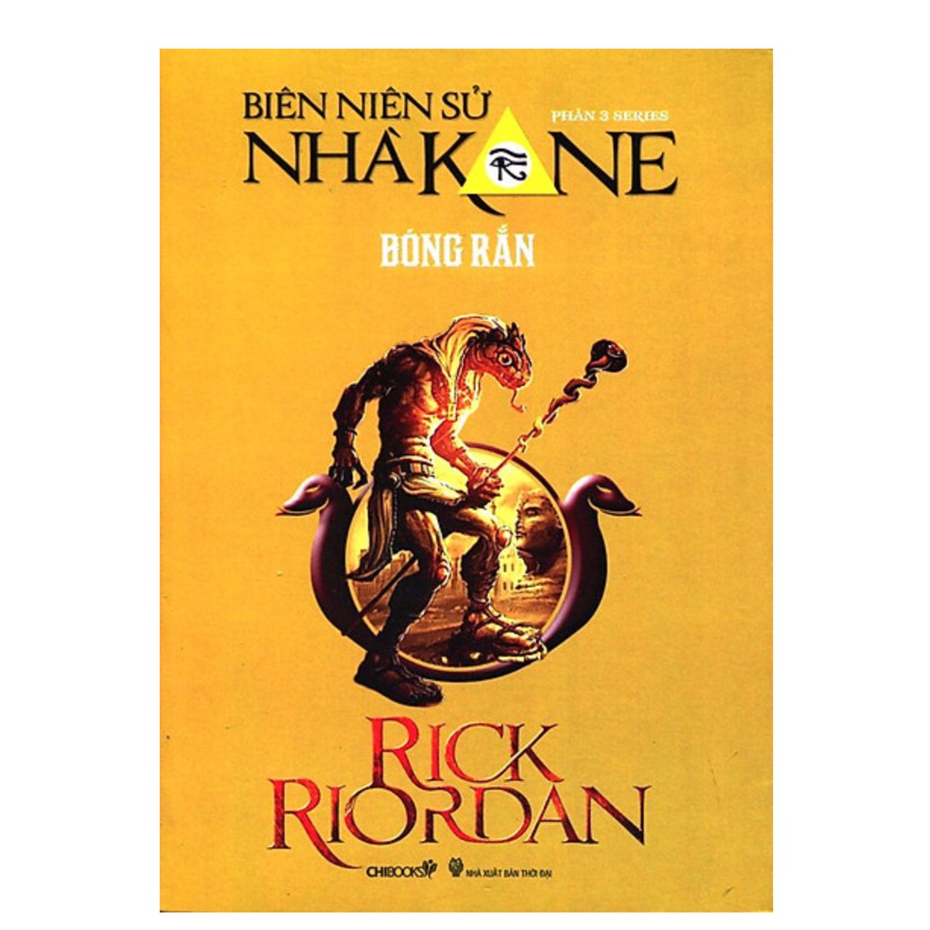 Sách - Series Biên Niên Sử Nhà Kane - Phần 3: Bóng Rắn