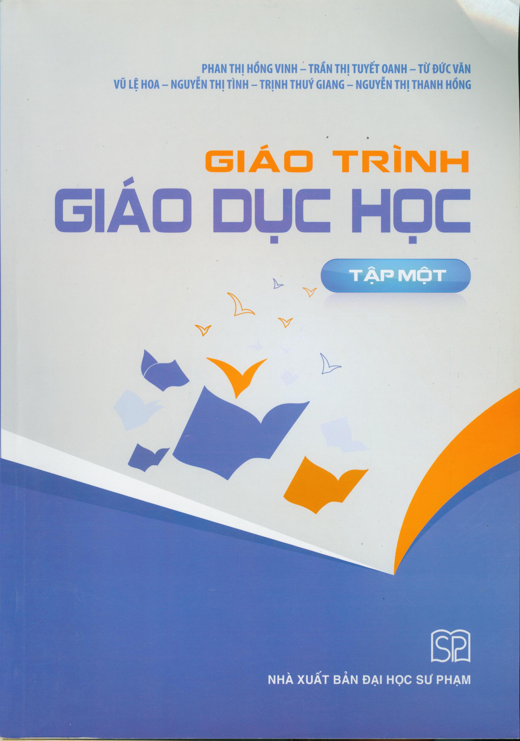 Giáo trình giáo dục học - tập 1