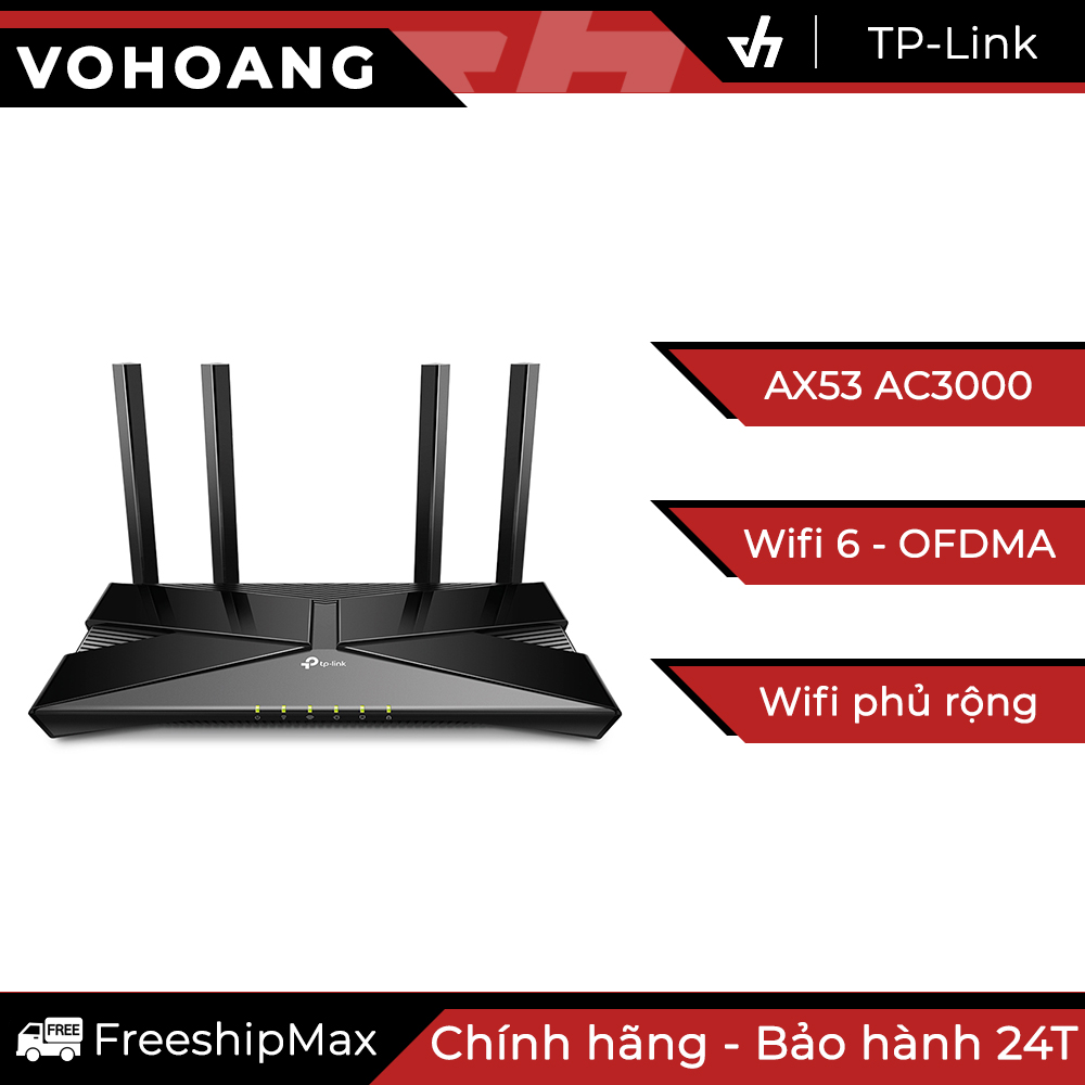 Router wi-fi 6 gigabit băng tần kép ax3000 tp-link archer ax53