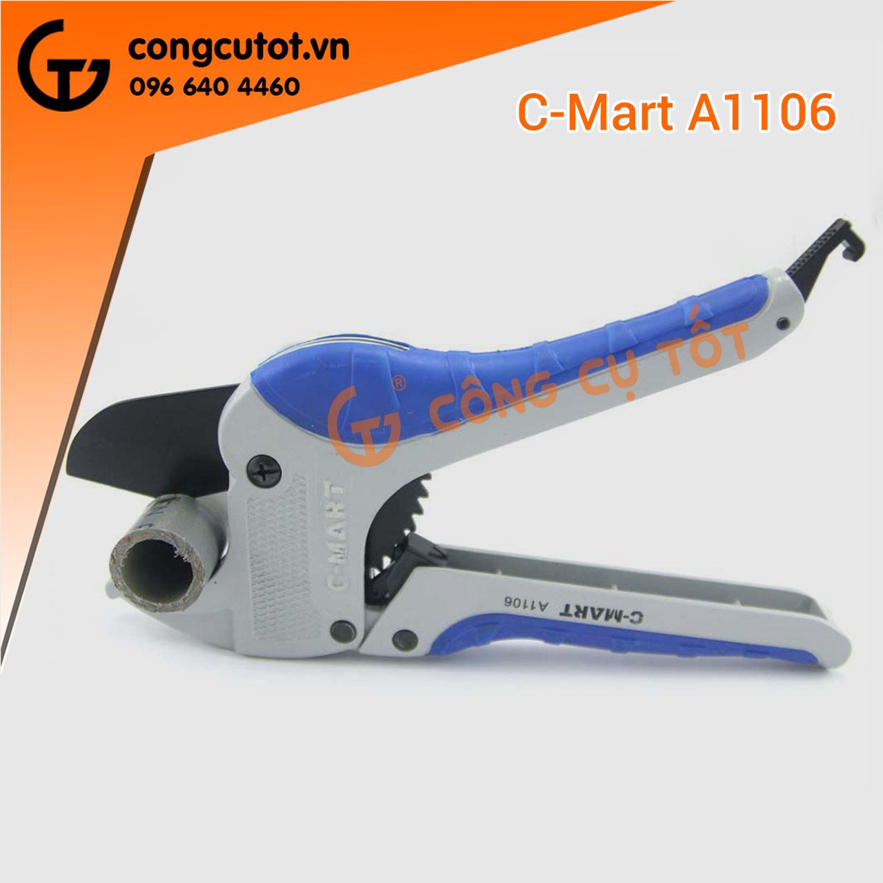 Kìm cắt ống nhựa a1106 c-mart tools đài loan