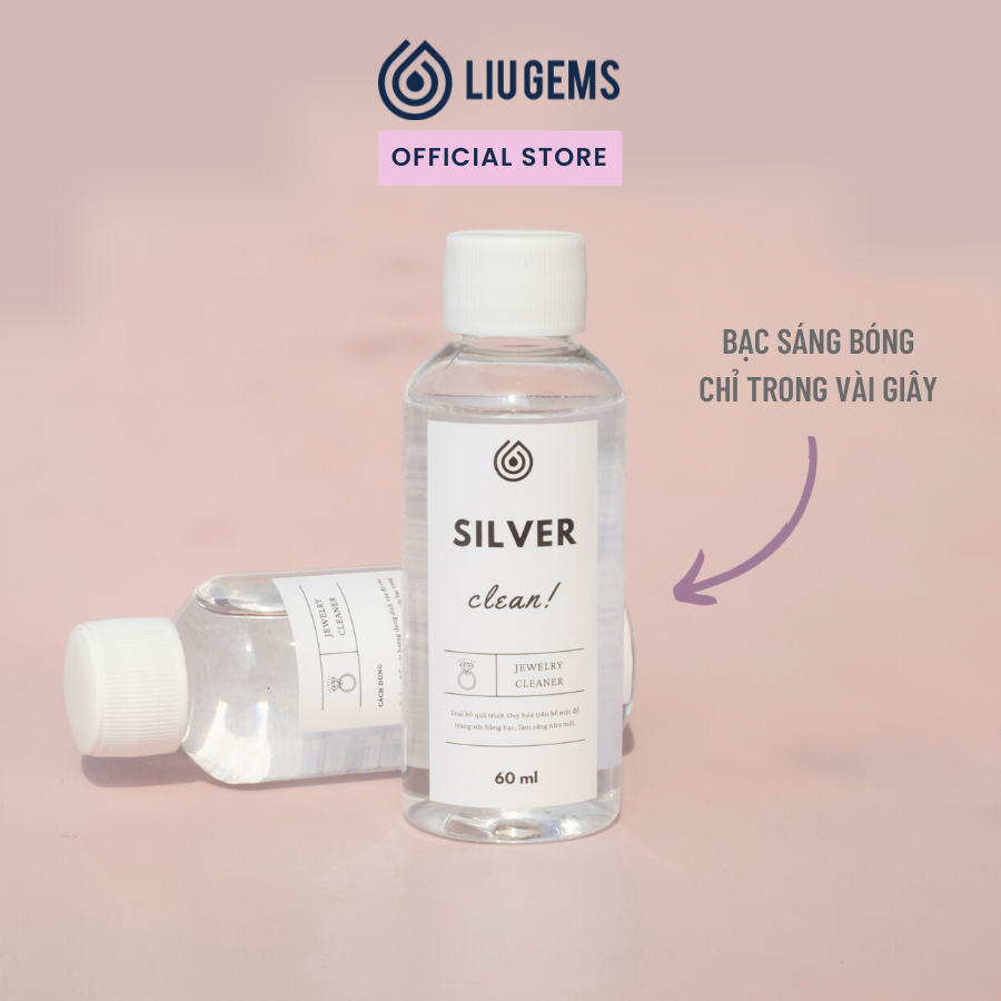 Nước Rửa Trang Sức Bạc Liugems Dung Dịch Làm Sáng Bóng Bạc Như Mới 60ml PK04