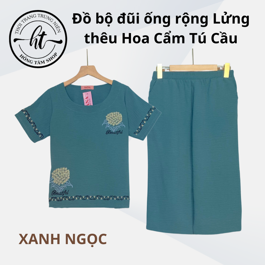 Đồ bộ cho mẹ mặc nhà, bộ đũi trung niên nữ thêu hoa, quần dài ống rộng cao cấp .ctc