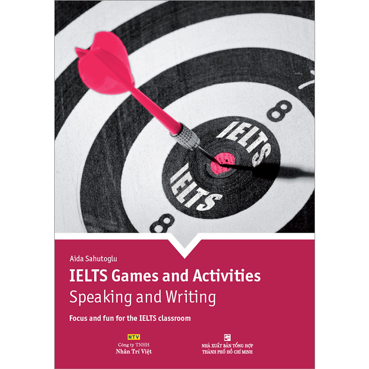 Sách-IELTS Games And Activities - Speaking And Writing