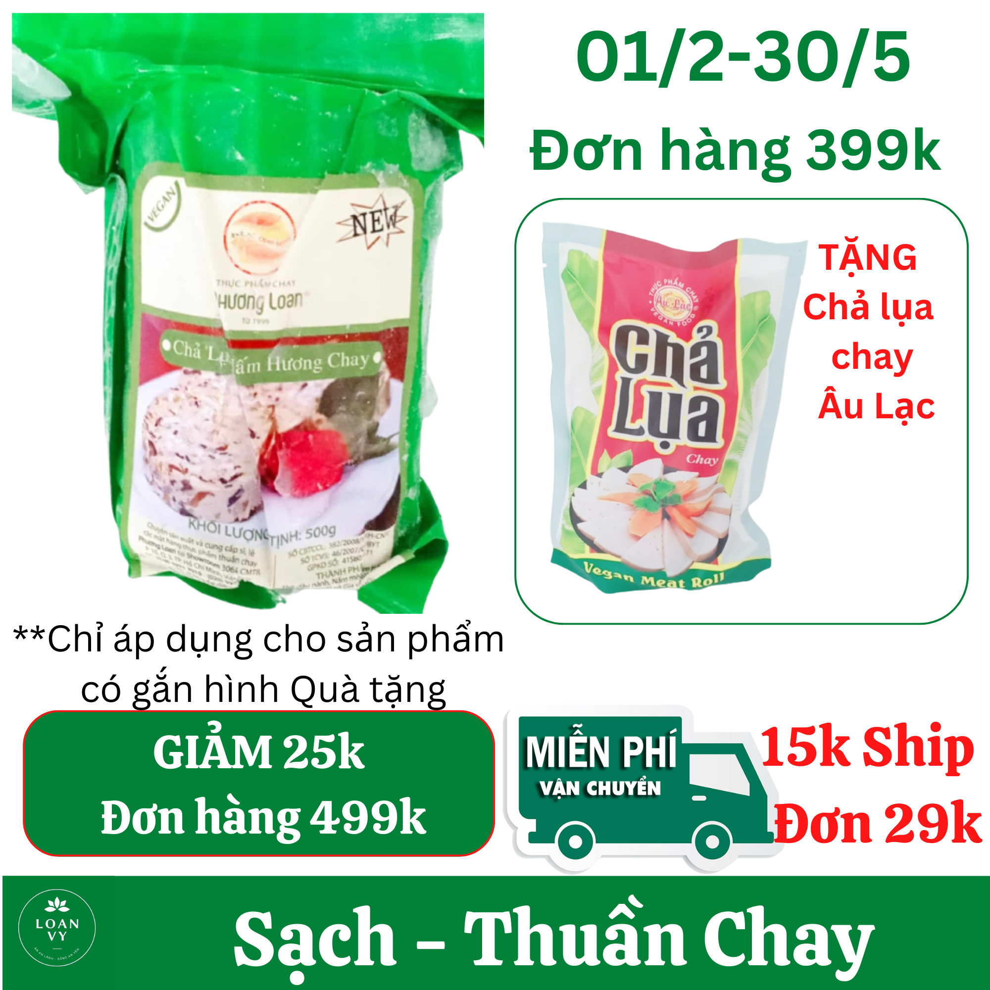 500g chả lụa nấm hương chay phương loan - thực phẩm chay loan vy + tặng chả lụa chay âu lạc đơn 399k