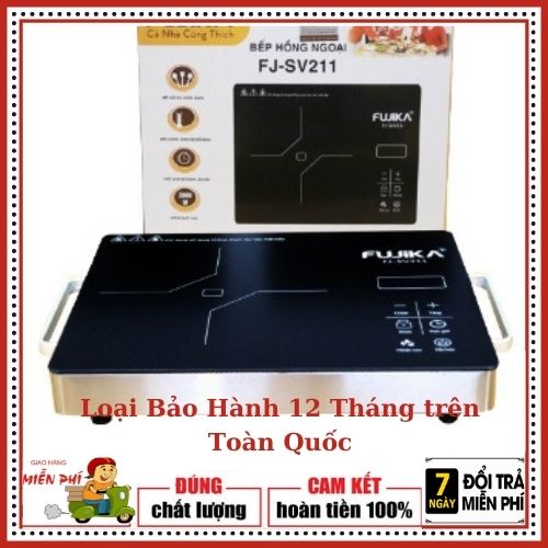Bếp điện cảm ứng từ - bếp hồng ngoại fujika sv- 211 , chính hãng bh 12 tháng toàn quốc.