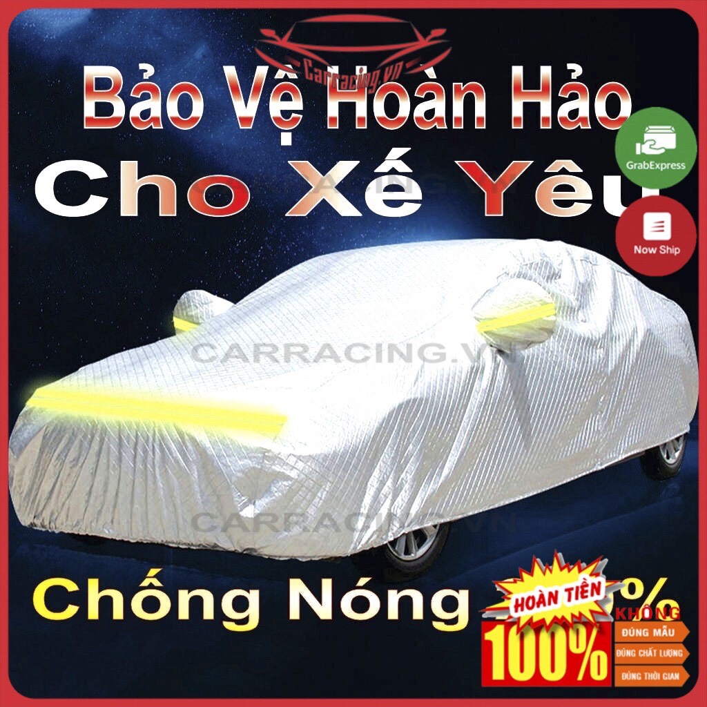 Bạt phủ toàn xe 3 lớp , bạt phủ che oto 4 chỗ , 5 chỗ chống xước, chống nắng, chống cháy cho ô tô hàng loại 1