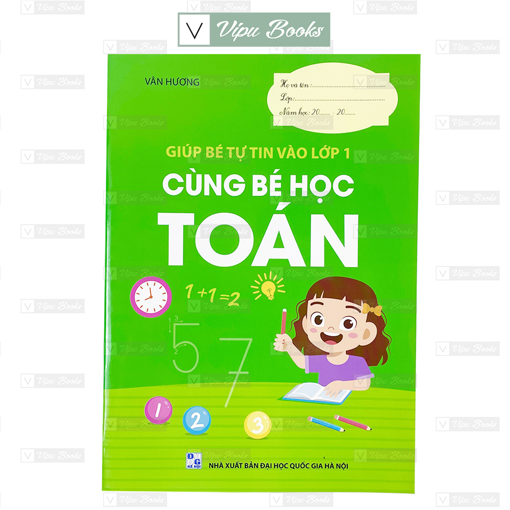 Sách - cùng bé học toán - giúp bé tự tin vào lớp 1