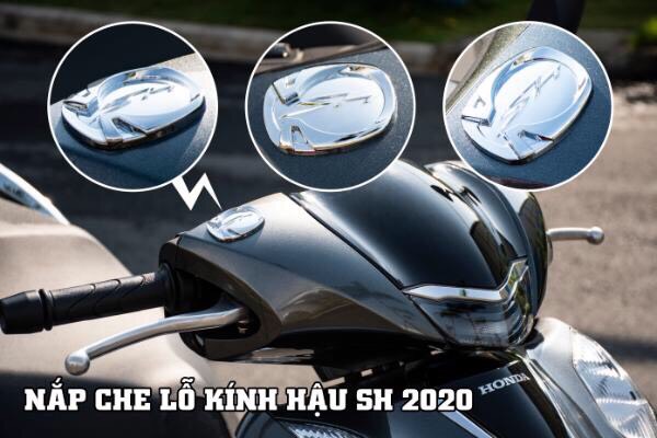 NÚT BỊT CHÂN GƯƠNG SH2020