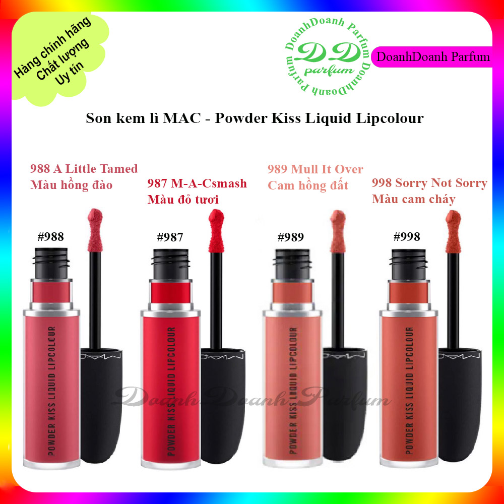 Son kem lì mac - powder kiss liquid lipcolour 988 a little tamed / 987 m-a-csmash / 989 mull it over / 998 sorry not sory
