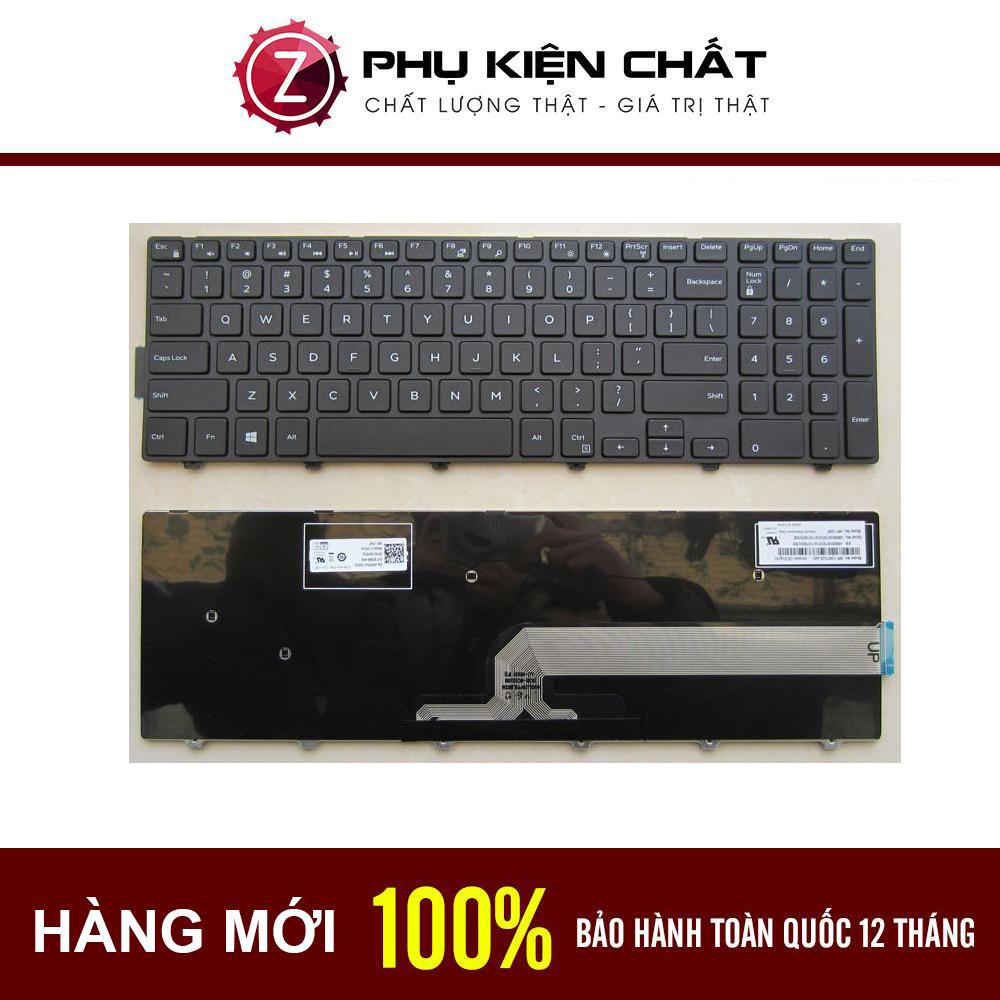 [HCM]Bàn phím Cho Laptop Dell Inspiron 15-3000 3541 3542 3543 35583568 3559 3567 Vostro 3578 Inspiron 15-5000 Inspiron 15-5100 5542 5543 5545 5547 5548  5558 5555 5551 có ảnh hướng dẫn cách tháo lắp !