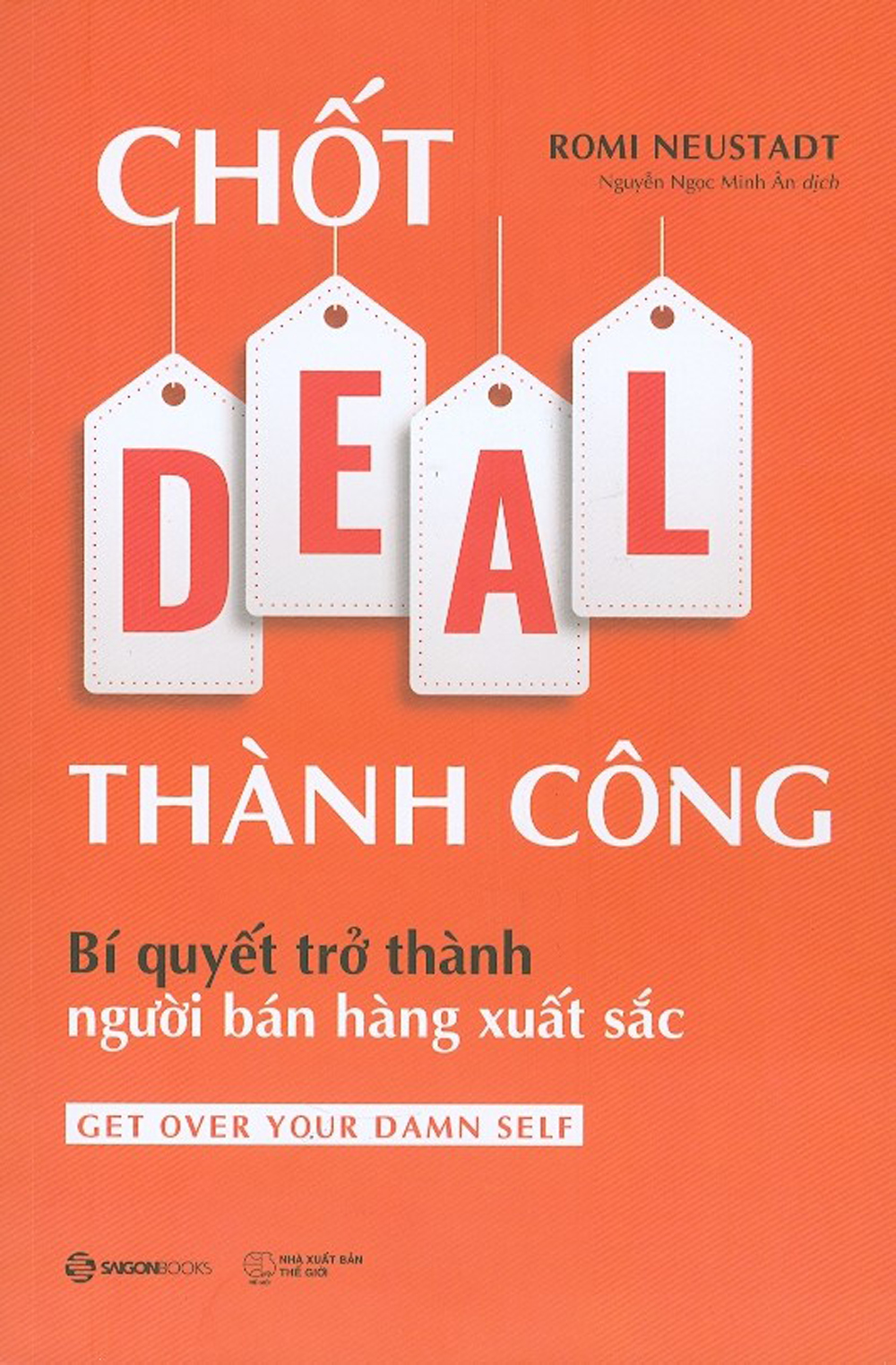 Chốt Deal Thành Công: Bí Quyết Trở Thành Người Bán Hàng Xuất Sắc