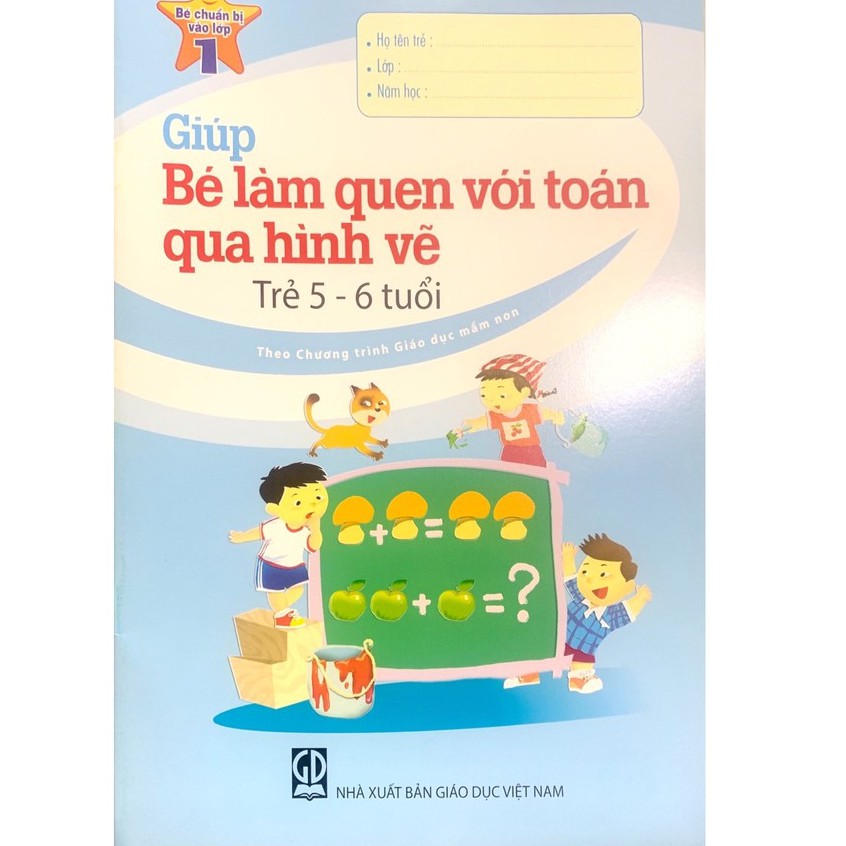Sách - Giúp bé làm quen với toán qua hình vẽ trẻ 5-6 tuổi