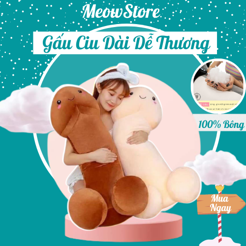 Gấu bông ciu dài nhồi bông dễ thương cao cấp meowstore
