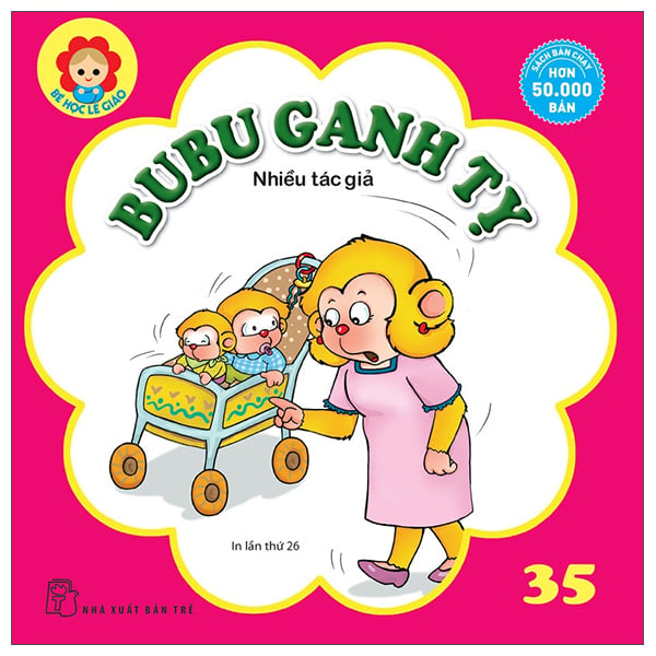 Sách - bé học lễ giáo - tập 35 - bu bu ganh tỵ - nxb trẻ