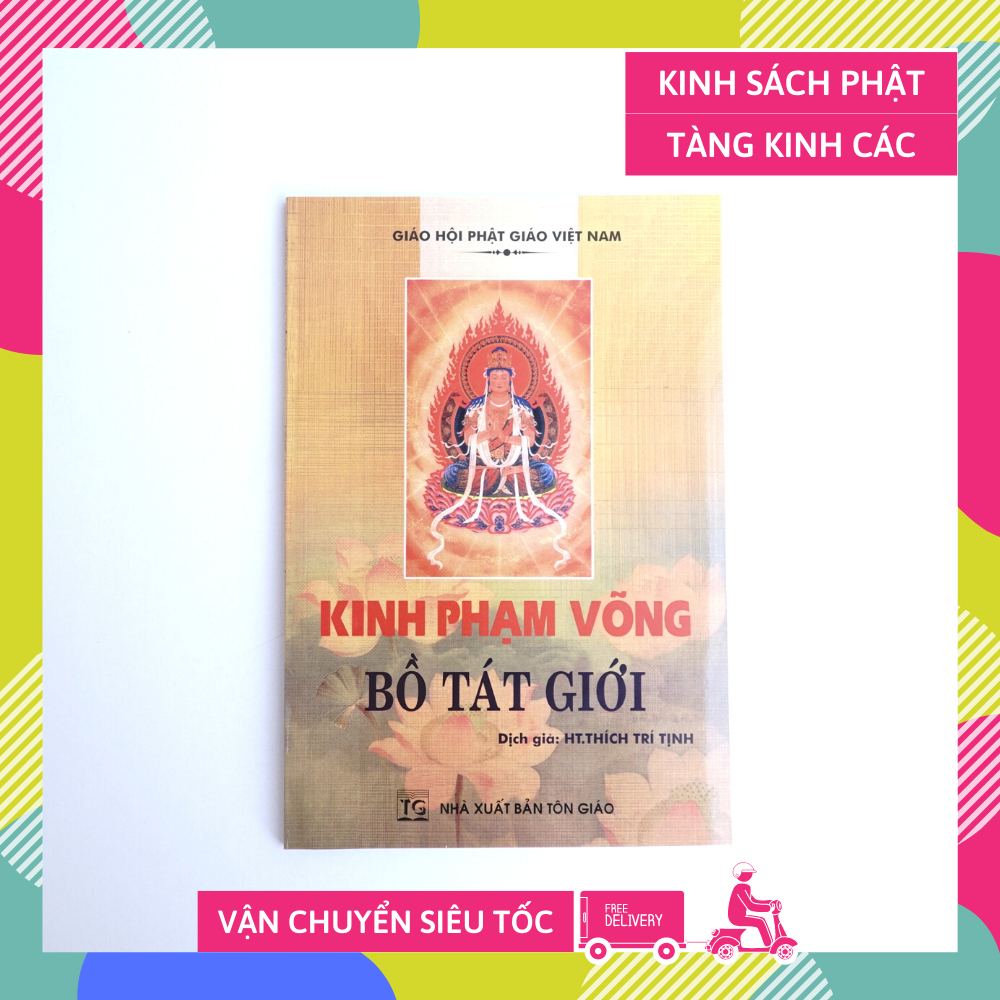 Kinh phật - kinh phạm võng bồ tát giới - thích trí tịnh