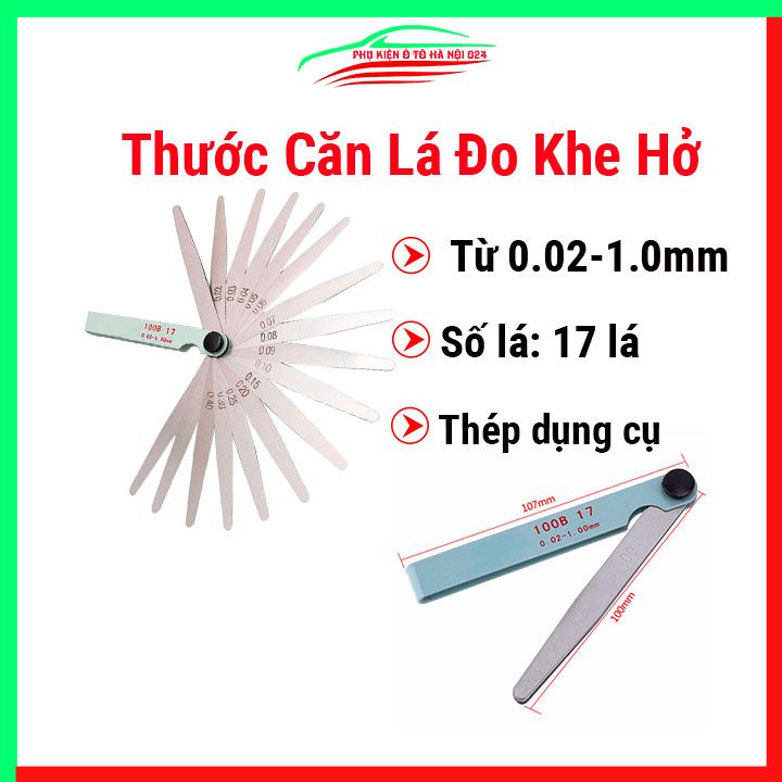 Thước căn lá 0.02-1mm 17 lá đo kích thước khe hở