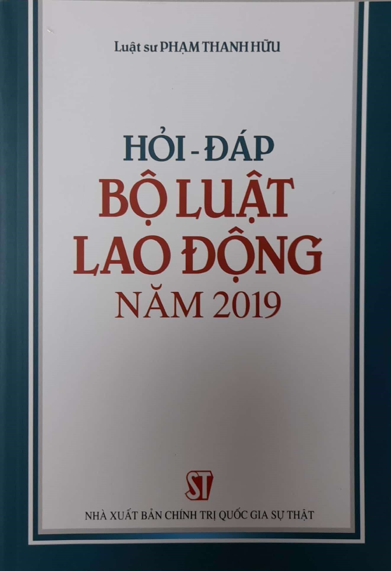 Hỏi - đáp bộ luật lao động năm 2019