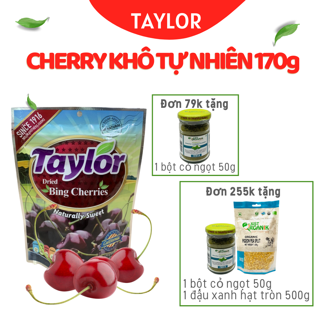 Anh đào Cherry Hữu Cơ Khô Tự Nhiên Taylor Dried Bing cherries Không Đường Ăn Kiêng Giảm Cân 170gr