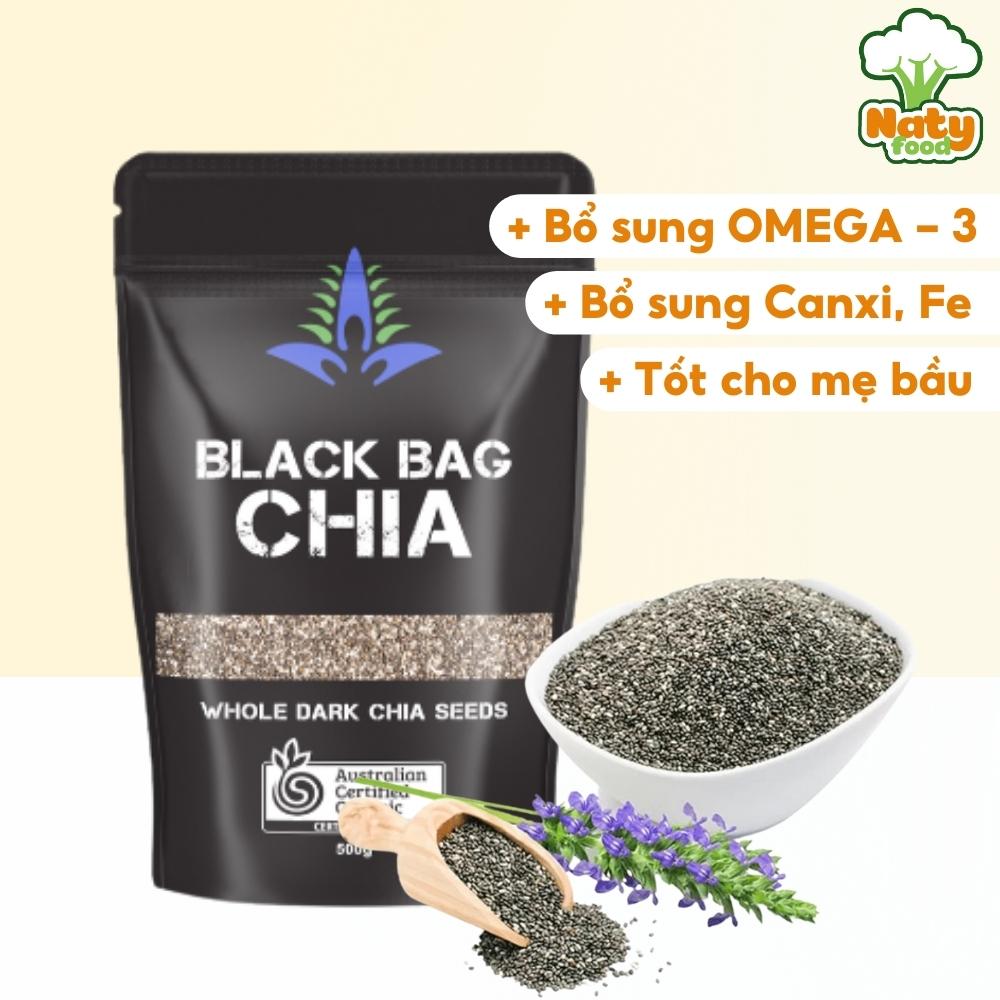 Hạt chia Úc Black Bag 500g hỗ trợ giảm cân, ăn kiêng, eat clean, tốt cho mẹ bầu, bổ sung Omega 3, canxi, sắt, chất xơ NATY FOOD