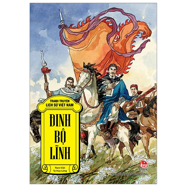 Fahasa - Tranh Truyện Lịch Sử Việt Nam: Đinh Bộ Lĩnh (Tái Bản 2019)