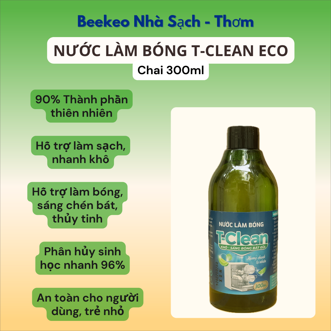 [HCM] Nước làm bóng T-Clean(500ml) dùng trong máy rửa chén bát, giúp chén bát nhanh sạch, nhanh khô, làm bóng đẹp, không lưu mùi hóa chất