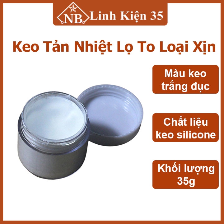 Keo tản nhiệt lọ to 35g giúp máy hoạt động ổn định làm mát cpu máy tính thiết bị