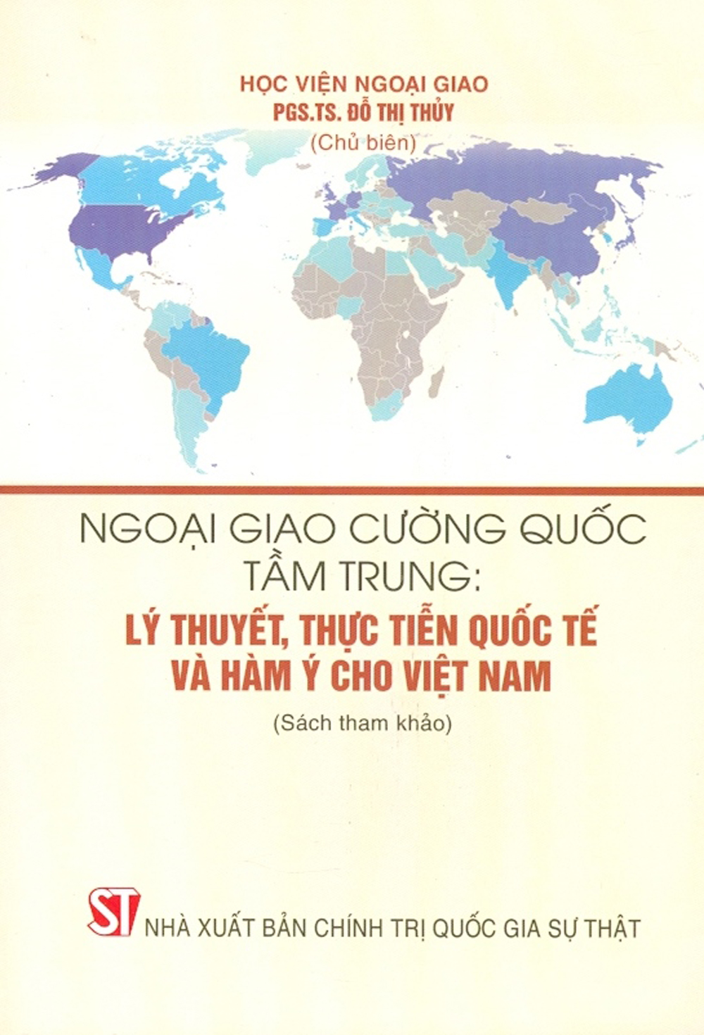 Ngoại giao cường quốc tầm trung: lý thuyết, thực tiễn quốc tế và hàm ý cho việt nam