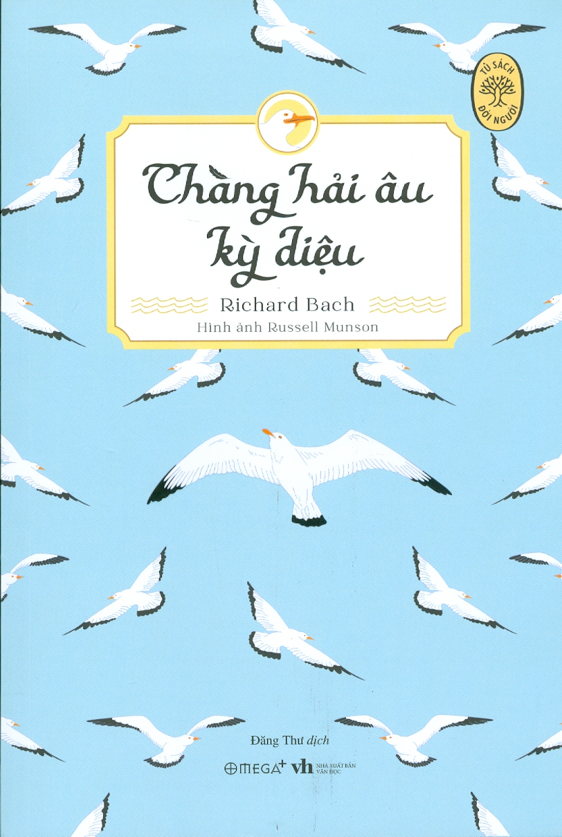 Tủ sách đời người - chàng hải âu kỳ diệu