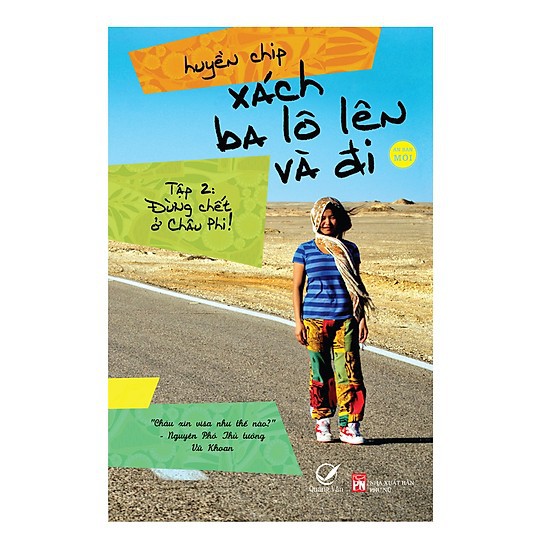 Sách - xách ba lô lên và đi - tập 2: đừng chết ở châu phi!
