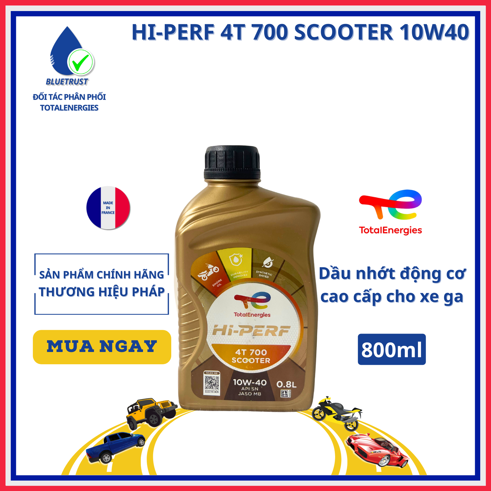 Dầu Nhớt Xe Tay Ga TOTAL HI PERF 4T 700 SCOOTER 10W40 - 800ml