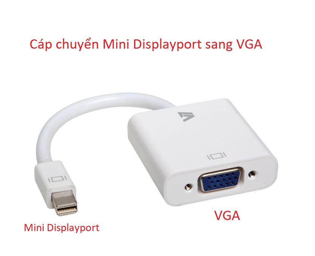 Cable chuyển mini Displayport sang VGA