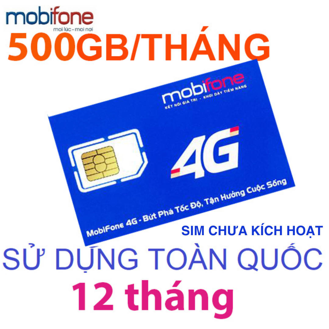 CHƯA KÍCH HOẠT. Sim 4g Mobifone trọn gói 1 năm 6gb/ngày 12max90 12FD50 12MDT50