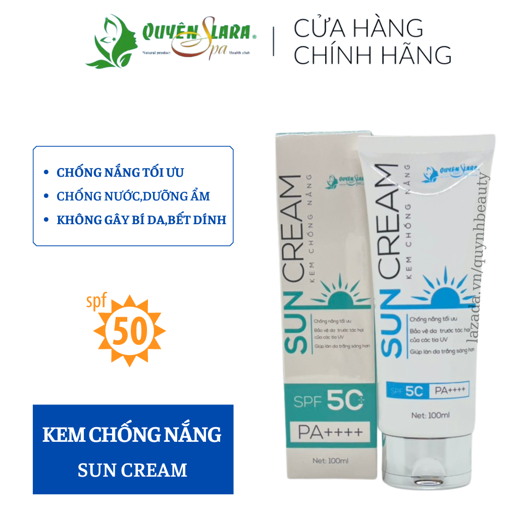 Kem Chống Nắng Sun Cream QUYÊN LARA SPF 50+ Chống Nắng Toàn Diện Phù Hợp Mọi Loại Da,Bảo Vệ Tối Đa Làn Da Bạn 100ml