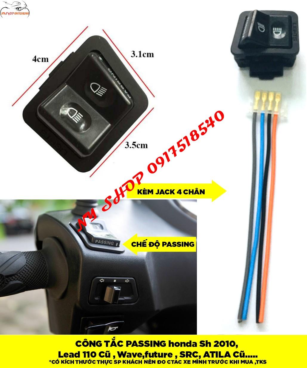 Công tắc passing SH độ chế cho mọi loại xe honda đời trước
