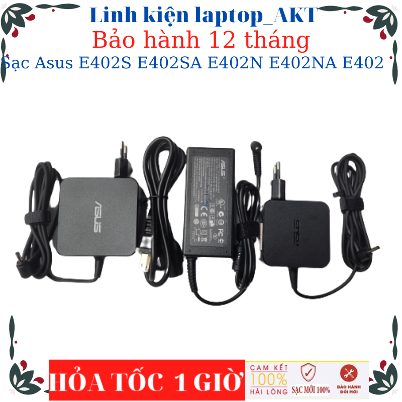 Sạc laptop asus e402s e402sa e402n e402na e402 sạc asus 19v-2.37a/3.42a-45w/65w chân nhỏ vuông, chữ nhật