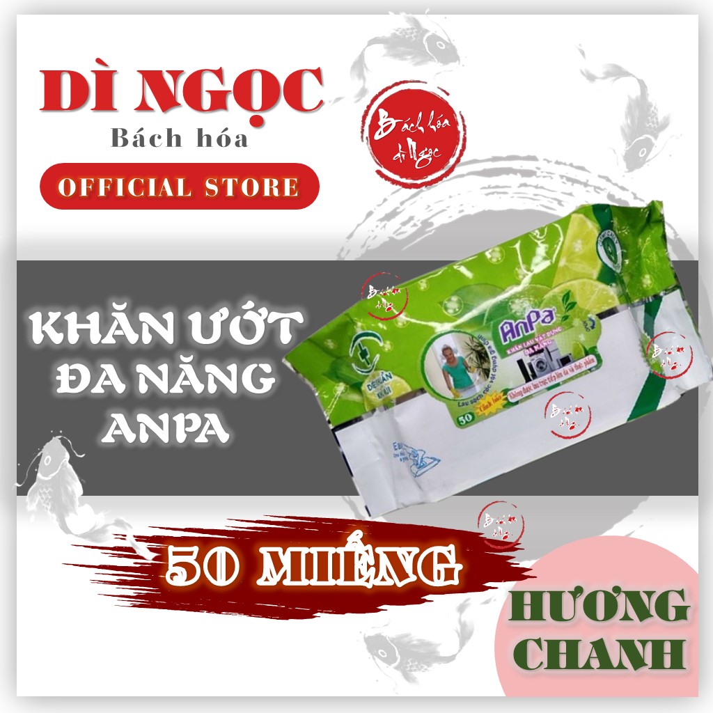 Khăn ướt lau bếp đa năng ANPA 50 miếng kháng khuẩn khử mùi 800gr - HƯƠNG CHANH DIỆT KHUẨN