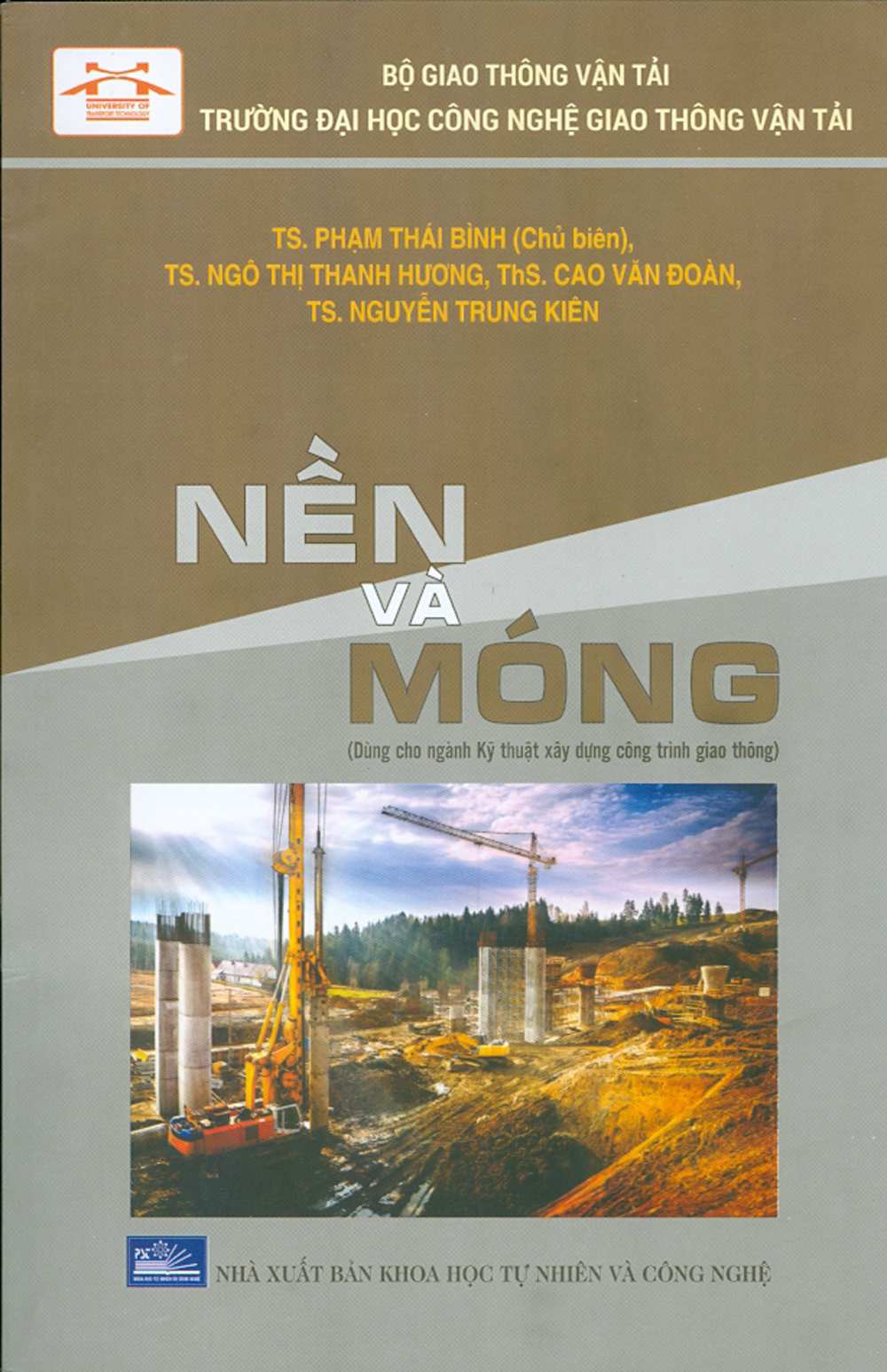 Nền và móng (dùng cho ngành kỹ thuật xây dựng công trình giao thông)